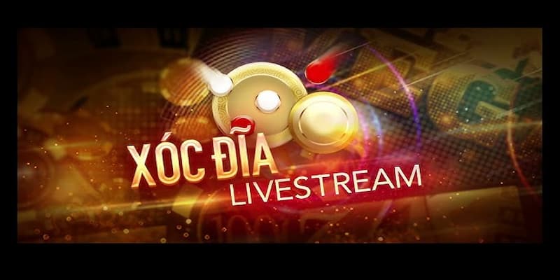 Thông tin sơ lược về phiên bản xóc đĩa livestream